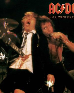 AC/DC - If You Want Blood, You've Got It