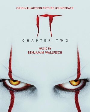 Benjamin Wallfisch - IT Chaper Two OST