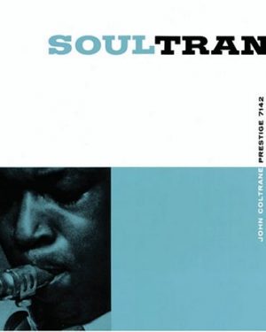 John Coltrane - Soultrane