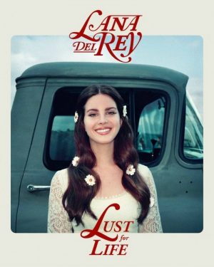 Lana Del Rey - Lust for Life