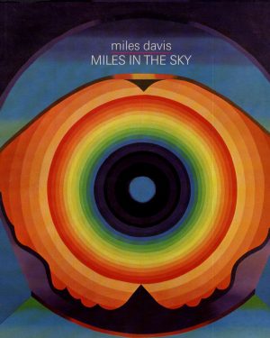 Miles Davis Miles In the Sky