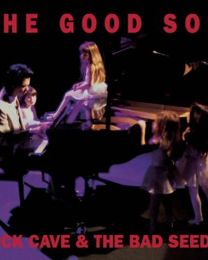 Nick Cave & The Bad Seeds - The Good Son