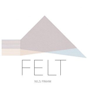 Nils Frahm - Felt