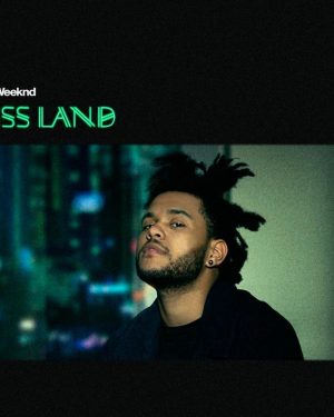 The Weeknd - Kiss Land