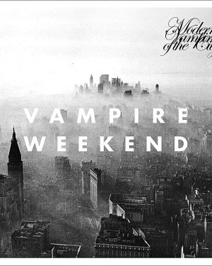 Vampire Weekend - Modern Vampires of the City