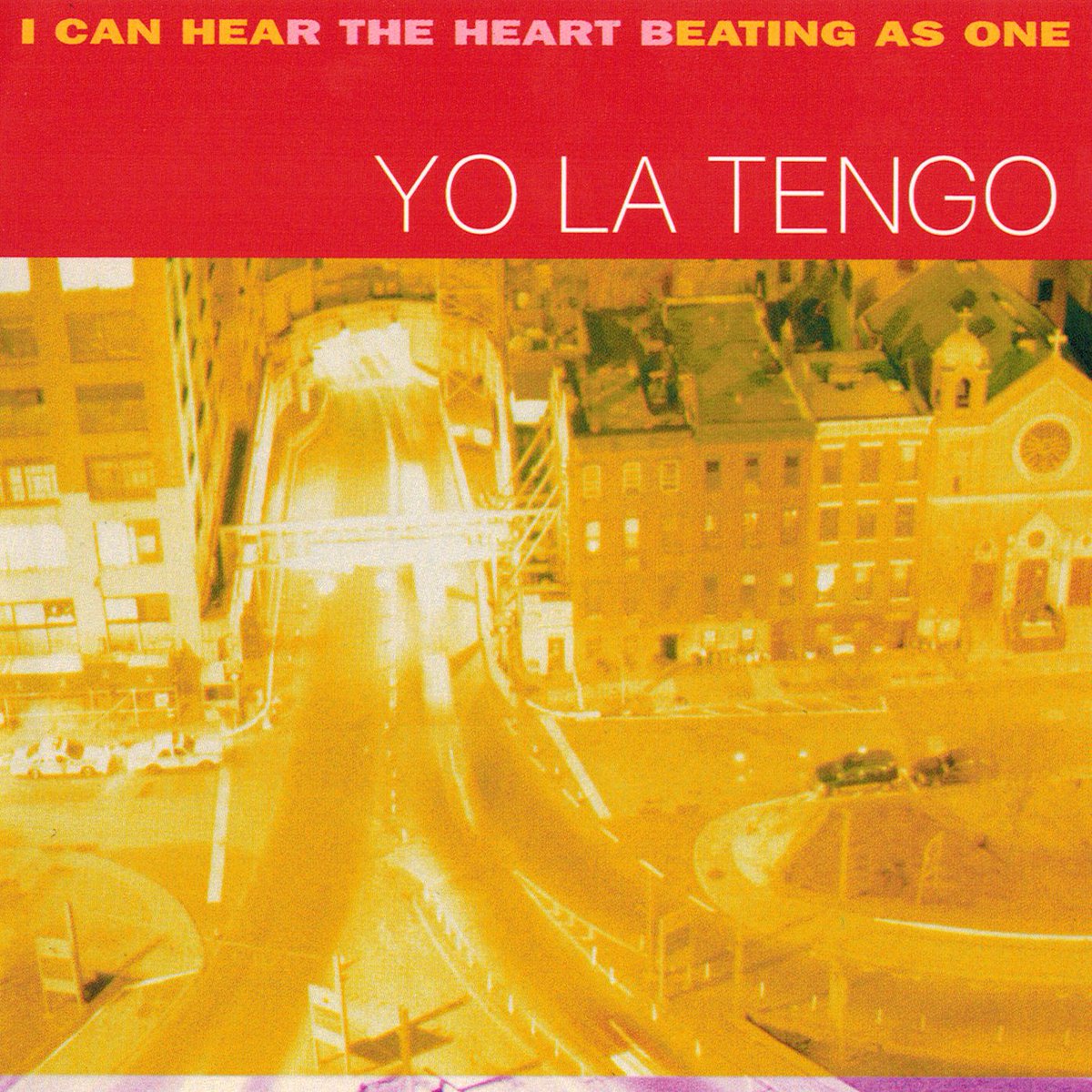 Yo La Tengo I Can Hear The Heart Beating As One Sound