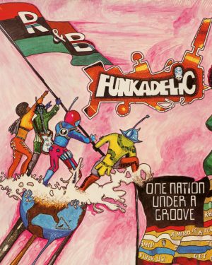 Funkadelic - One Nation Under A Groove