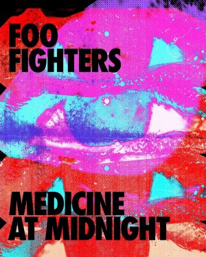 Foo Fighters - Medicine At Midnight